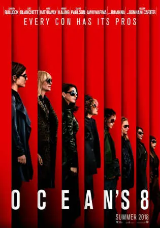 Oceans 8 2018 WEB-DL 900Mb Full English Movie Download 720p Watch Online Free bolly4u Oceans 8 2018 WEB-DL 900Mb Full English Movie Download 720p Watch Online Free bolly4u