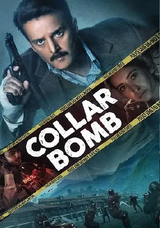 Collar Bomb 2021 WEB-DL 280Mb Hindi Movie Download 480p Watch Online Free bolly4u Collar Bomb 2021 WEB-DL 280Mb Hindi Movie Download 480p Watch Online Free bolly4u