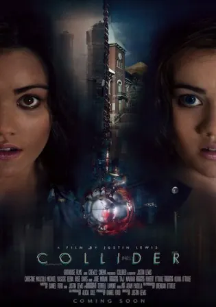 Collider 2018 WEB-DL 800Mb Hindi Dual Audio 720p Watch Online Full Movie Download bolly4u Collider 2018 WEB-DL 800Mb Hindi Dual Audio 720p Watch Online Full Movie Download bolly4u