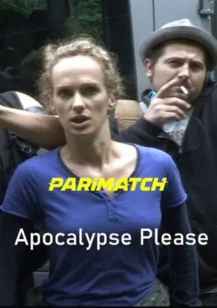 Apocalypse Please 2022 WEB-Rip 800MB Hindi (Voice Over) Dual Audio 720p Download Apocalypse Please 2022 WEB-Rip 800MB Hindi (Voice Over) Dual Audio 720p Watch Online Full Movie Download bolly4u