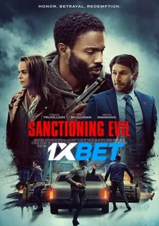 Sanctioning Evil 2022 WEB-DL 800MB Hindi (Voice Over) Dual Audio 720p Download Sanctioning Evil 2022 WEB-DL 800MB Hindi (Voice Over) Dual Audio 720p Watch Online Full Movie Download bolly4u