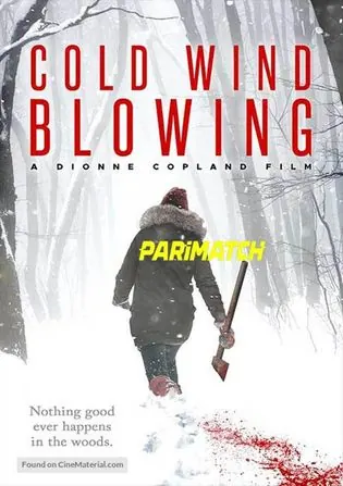 Cold Wind Blowing 2022 WEB-HD 750MB Telugu (Voice Over) Dual Audio 720p Download Cold Wind Blowing 2022 WEB-HD 750MB Telugu (Voice Over) Dual Audio 720p Watch Online Full Movie Download bolly4u