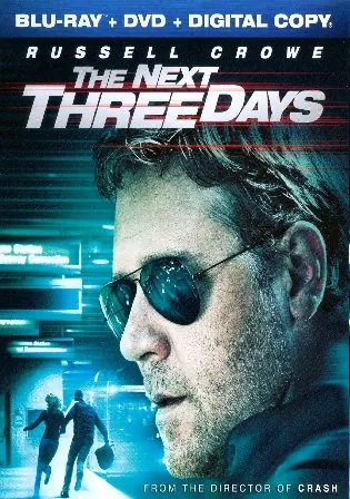 The Next Three Days 2010 BluRay 450MB Hindi Dual Audio 480p Watch Online Full Movie Download bolly4u The Next Three Days 2010 BluRay 450MB Hindi Dual Audio 480p Watch Online Full Movie Download bolly4u