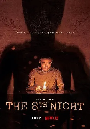 The 8th Night 2021 WEB-DL 400Mb Hindi Dual Audio ORG 480p Watch Online Full Movie Download bolly4u The 8th Night 2021 WEB-DL 400Mb Hindi Dual Audio ORG 480p Watch Online Full Movie Download bolly4u