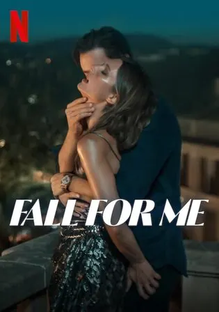 Fall For Me 2025 WEB-DL Hindi Dual Audio ORG Full Movie Download 1080p 720p 480p Watch Online Free bolly4u Fall For Me 2025 WEB-DL Hindi Dual Audio ORG Full Movie Download 1080p 720p 480p Watch Online Free bolly4u