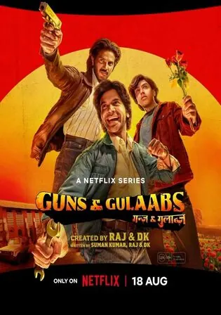 Guns and Gulaabs 2023 WEB-DL Hindi S01 Complete Download 720p 480p Watch Online Free bolly4u Guns and Gulaabs 2023 WEB-DL Hindi S01 Complete Download 720p 480p Watch Online Free bolly4u