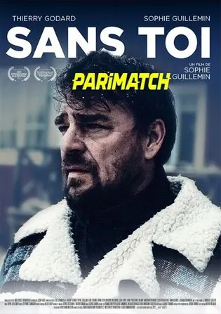 Sans Toi 2022 HDCAM 750MB Hindi (Voice Over) Dual Audio 720p Download Sans Toi 2022 HDCAM 750MB Hindi (Voice Over) Dual Audio 720p Watch Online Full Movie Download bolly4u