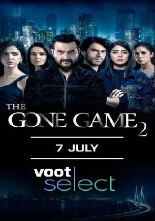 The Gone Game 2022 WEB-DL Hindi S02 Complete Download 720p 480p Watch Online Free bolly4u The Gone Game 2022 WEB-DL Hindi S02 Complete Download 720p 480p Watch Online Free bolly4u