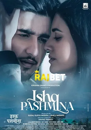 Ishq Pashmina 2022 HDCAM 800MB Hindi (Voice Over) Dual Audio 720p Download Ishq Pashmina 2022 HDCAM 800MB Hindi (Voice Over) Dual Audio 720p Watch Online Full Movie Download bolly4u