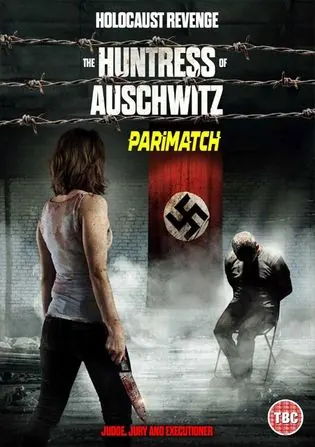 The Huntress of Auschwitz 2022 WEB-HD 750MB Bengali (Voice Over) Dual Audio 720p Download The Huntress of Auschwitz 2022 WEB-HD 750MB Bengali (Voice Over) Dual Audio 720p Watch Online Full Movie Download bolly4u