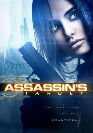 Assassins Target 2020 WEB-DL 350MB Hindi Dual Audio 480p Watch Online Full Movie Download bolly4u Assassins Target 2020 WEB-DL 350MB Hindi Dual Audio 480p Watch Online Full Movie Download bolly4u