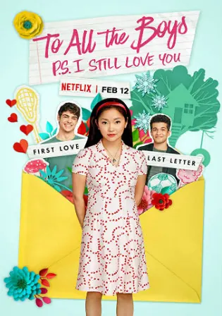 To All the Boys PS I Still Love You 2020 WEB-DL 300MB Hindi Dual Audio 480p Watch Online Full Movie Download bolly4u To All the Boys PS I Still Love You 2020 WEB-DL 300MB Hindi Dual Audio 480p Watch Online Full Movie Download bolly4u