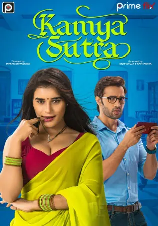 Kamya Sutra 2020 WEB-DL 500Mb Hindi 720p Download Kamya Sutra 2020 WEB-DL 500Mb Hindi 720p Download