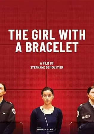 The Girl With A Bracelet 2019 BluRay 950MB Hindi Dual Audio 720p Watch Online Full Movie Download boly4u The Girl With A Bracelet 2019 BluRay 950MB Hindi Dual Audio 720p Watch Online Full Movie Download bolly4u