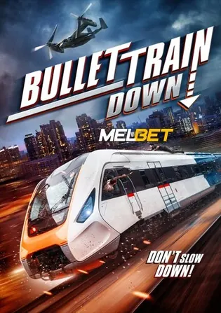 Bullet Train Down 2022 WEB-DL 800MB Hindi (Voice Over) Dual Audio 720p Download Bullet Train Down 2022 WEB-DL 800MB Hindi (Voice Over) Dual Audio 720p Watch Online Full Movie Download bolly4u