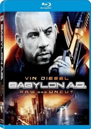 Babylon A D 2008 BRRip 300MB Hindi Dual Audio 480p Watch Online Full Movie Download bolly4u Babylon A D 2008 BRRip 300MB Hindi Dual Audio 480p Watch Online Full Movie Download bolly4u