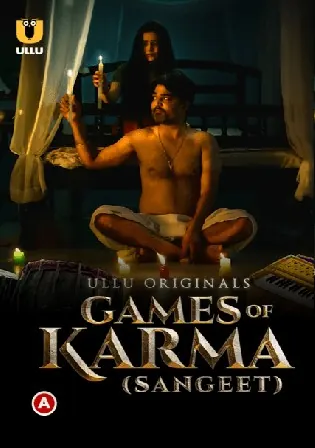 Games of Karma Sangeet 2021 WEB-DL 450Mb Hindi ULLU 720p Watch online Free Download bolly4u Games of Karma Sangeet 2021 WEB-DL 450Mb Hindi ULLU 720p Watch online Free Download bolly4u