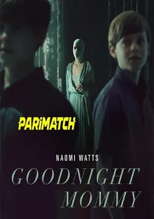Goodnight Mommy 2022 WEB-Rip 800MB Bengali (Voice Over) Dual Audio 720p Download Goodnight Mommy 2022 WEB-Rip 800MB Bengali (Voice Over) Dual Audio 720p Watch Online Full Movie Download bolly4u