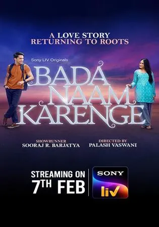 Bada Naam Karenge 2025 WEB-DL Hindi S01 Complete Download 720p 480p Watch Online Free bolly4u Bada Naam Karenge 2025 WEB-DL Hindi S01 Complete Download 720p 480p Watch Online Free bolly4u