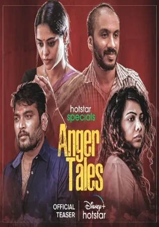 Anger Tales 2023 WEB-DL Hindi S01 Complete Download 720p 480p Watch Online Free bolly4u Anger Tales 2023 WEB-DL Hindi S01 Complete Download 720p 480p Watch Online Free bolly4u