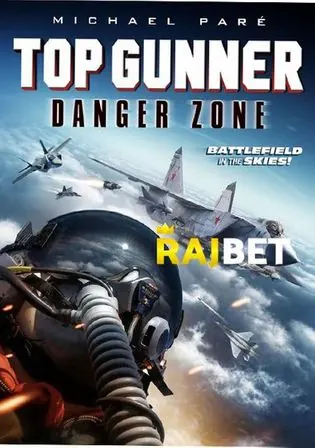 Top Gunner Danger Zone 2022 WEB-HD 800MB Hindi (Voice Over) Dual Audio 720p Download Top Gunner Danger Zone 2022 WEB-HD 800MB Hindi (Voice Over) Dual Audio 720p Watch Online Full Movie Download bolly4u