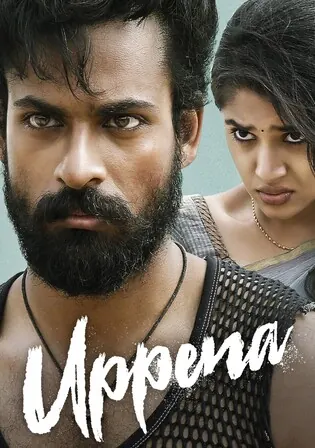 Uppena 2020 WEB-DL Hindi Dubbed ORG Full Movie Download 1080p 720p 480p Watch Online Free bolly4u Uppena 2020 WEB-DL Hindi Dubbed ORG Full Movie Download 1080p 720p 480p Watch Online Free bolly4u