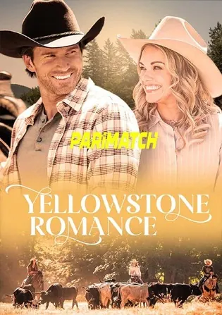 Yellowstone Romance 2022 WEB-DL 800MB Hindi (Voice Over) Dual Audio 720p Download Yellowstone Romance 2022 WEB-DL 800MB Hindi (Voice Over) Dual Audio 720p Watch Online Full Movie Download bolly4u