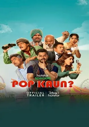 Pop Kaun 2023 WEB-DL Hindi S01 Complete Download 720p 480p Watch Online Free bolly4u Pop Kaun 2023 WEB-DL Hindi S01 Complete Download 720p 480p Watch Online Free bolly4u
