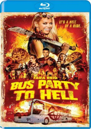 Party Bus To Hell 2017 BluRay 650Mb Hindi Dual Audio 720p Watch Online Full Movie Download bolly4u Party Bus To Hell 2017 BluRay 650Mb Hindi Dual Audio 720p Watch Online Full Movie Download bolly4u