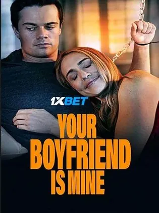Your Boyfriend is Mine 2022 WEB-HD 750MB Hindi (Voice Over) Dual Audio 720p Download Your Boyfriend is Mine 2022 WEB-HD 750MB Hindi (Voice Over) Dual Audio 720p Watch Online Full Movie Download bolly4u