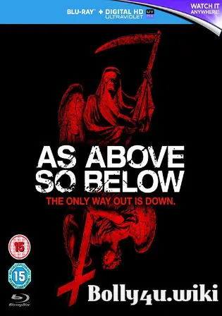 As Above So Below 2014 BRRip 850Mb Hindi Dual Audio 720p Watch Online Full Movie Download bolly4u As Above So Below 2014 BRRip 850Mb Hindi Dual Audio 720p Watch Online Full Movie Download bolly4u