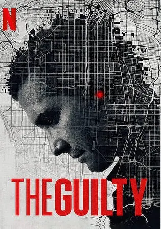 The Guilty 2021 WEB-DL 300MB Hindi Dual Audio ORG 480p Watch Online Full Movie Download bolly4u The Guilty 2021 WEB-DL 300MB Hindi Dual Audio ORG 480p Watch Online Full Movie Download bolly4u