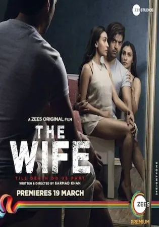 The Wife 2021 WEB-DL 600Mb Hindi 720p Watch Online Free Download bolly4u The Wife 2021 WEB-DL 600Mb Hindi 720p Watch Online Free Download bolly4u