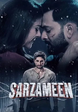 Sarzameen 2025 WEB-DL Hindi Full Movie Download 1080p 720p 480p Watch Online Free bolly4u Sarzameen 2025 WEB-DL Hindi Full Movie Download 1080p 720p 480p Watch Online Free bolly4u