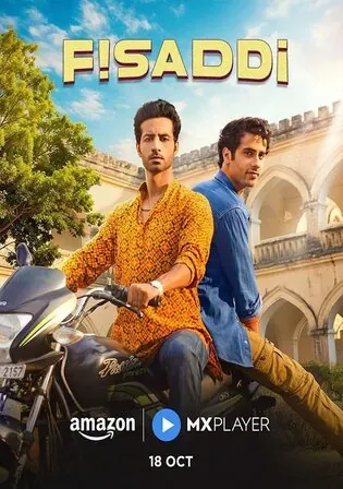 Fisaddi 2024 WEB-DL Hindi S01 Complete Download 720p 480p Watch Online Free bolly4u Fisaddi 2024 WEB-DL Hindi S01 Complete Download 720p 480p Watch Online Free bolly4u