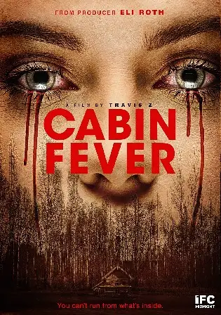 Cabin Fever Reboot 2016 BluRay 850Mb UNRATED Hindi Dual Audio 720p Watch Online Full Movie download bolly4u Cabin Fever Reboot 2016 BluRay 850Mb UNRATED Hindi Dual Audio 720p Watch Online Full Movie download bolly4u