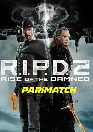 R.I.P.D. 2: Rise of the Damned 2022 WEB-DL 800MB Hindi (Voice Over) Dual Audio 720p Download R.I.P.D. 2: Rise of the Damned 2022 WEB-DL 800MB Hindi (Voice Over) Dual Audio 720p Watch Online Full Movie Download bolly4u