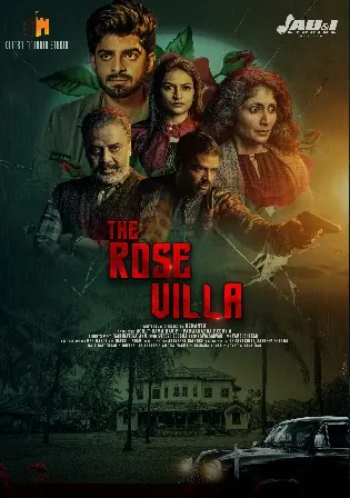 The Rose Villa 2021 WEB-DL 550MB Hindi Dual Audio 720p Watch Online Full Movie Download bolly4u The Rose Villa 2021 WEB-DL 550MB Hindi Dual Audio 720p Watch Online Full Movie Download bolly4u