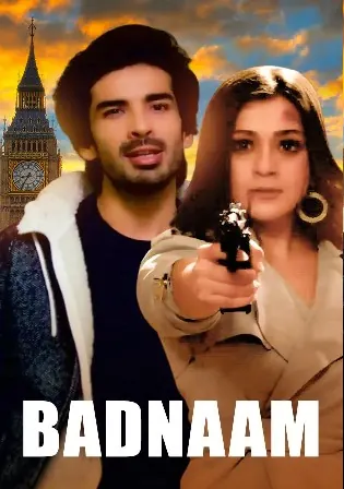 Badnaam 2021 WEB-DL 350Mb Hindi Movie Download 480p Watch online Free Download bolly4u Badnaam 2021 WEB-DL 350Mb Hindi Movie Download 480p Watch online Free Download bolly4u