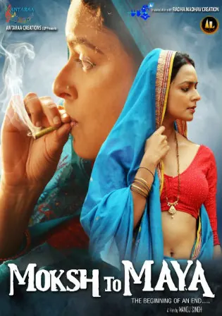 Moksh To Maya 2019 WEB-DL 800Mb Hindi 720p Watch Online Full Movie Download bolly4u Moksh To Maya 2019 WEB-DL 800Mb Hindi 720p Watch Online Full Movie Download bolly4u