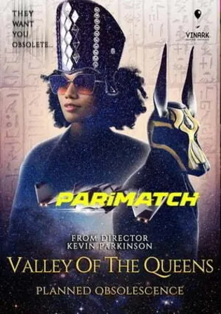 Valley of the Queens Planned Obsolescence 2022 WEB-DL 800MB Hindi (Voice Over) Dual Audio 720p Download Valley of the Queens Planned Obsolescence 2022 WEB-DL 800MB Hindi (Voice Over) Dual Audio 720p Watch Online Full Movie Download bolly4u
