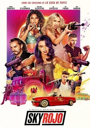 Sky Rojo 2021 WEB-DL 700MB Hindi Dual Audio S01 Download 480p Watch Online Free bolly4u Sky Rojo 2021 WEB-DL 700MB Hindi Dual Audio S01 Download 480p Watch Online Free bolly4u