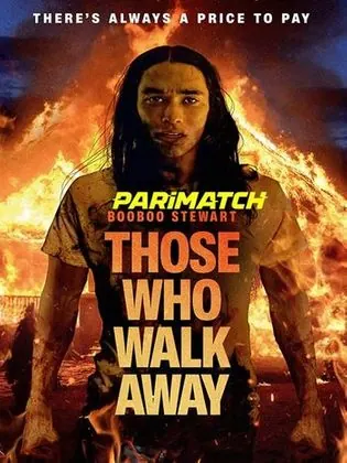 Those Who Walk Away 2022 WEB-HD 750MB Telugu (Voice Over) Dual Audio 720p Download Those Who Walk Away 2022 WEB-HD 750MB Telugu (Voice Over) Dual Audio 720p Watch Online Full Movie Download bolly4u