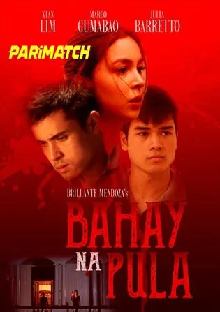 Bahay Na Pula 2022 WEB-HD 750MB Hindi (Voice Over) Dual Audio 720p Download Bahay Na Pula 2022 WEB-HD 750MB Hindi (Voice Over) Dual Audio 720p Watch Online Full Movie Download bolly4u