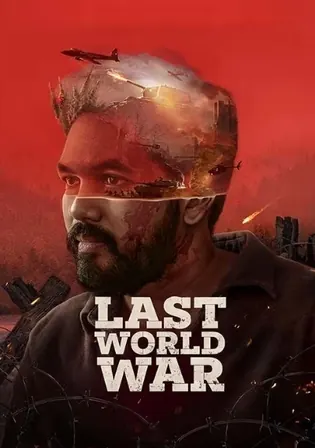Last World War 2024 Pre DVDRip Hindi Full Movie Download 1080p 720p 480p watch Online Free bolly4u Last World War 2024 Pre DVDRip Hindi Full Movie Download 1080p 720p 480p watch Online Free bolly4u
