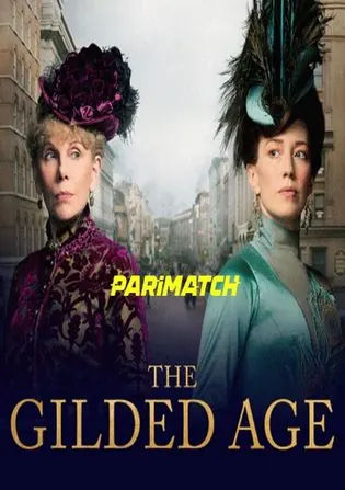 The Gilded Age 2022 WEB-DL 5.6GB Hindi (HQ Dub) Dual Audio S01 Download 720p Watch Online Free bolly4u The Gilded Age 2022 WEB-DL 5.6GB Hindi (HQ Dub) Dual Audio S01 Download 720p Watch Online Free bolly4u