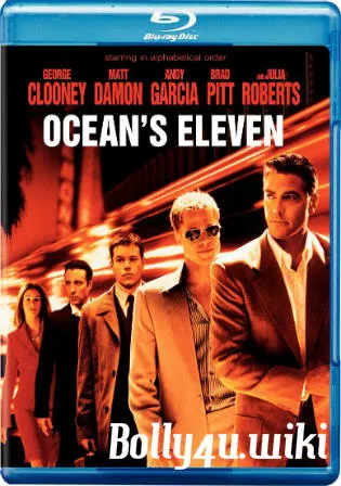 Oceans Eleven 2004 BRRip 800Mb Hindi Dual Audio 720p Watch Online Full Movie Download bolly4u Oceans Eleven 2004 BRRip 800Mb Hindi Dual Audio 720p Watch Online Full Movie Download bolly4u