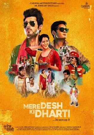 Mere Desh Ki Dharti 2022 WEB-DL Hindi Full Movie Download 1080p 720p 480p Watch online Free bolly4u Mere Desh Ki Dharti 2022 WEB-DL Hindi Full Movie Download 1080p 720p 480p Watch online Free bolly4u