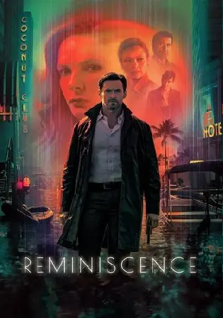 Reminiscence 2021 WEB-DL 350Mb English 480p ESubs Watch Online Full Movie Download bolly4u Reminiscence 2021 WEB-DL 350Mb English 480p ESubs Watch Online Full Movie Download bolly4u