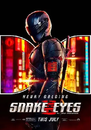 Snake Eyes G I Joe Origins 2021 WEB-DL 400Mb Hindi HQ Dual Audio 480p Watch Online Full Movie Download bolly4u Snake Eyes G I Joe Origins 2021 WEB-DL 400Mb Hindi HQ Dual Audio 480p Watch Online Full Movie Download bolly4u